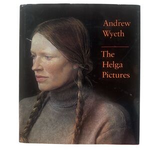 Andrew Wyeth The Helga Pictures 1987 Hardcover Abrams Art Book w/Dust Jacket